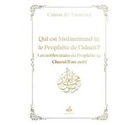 Qui est Muhammad (saw) le Prophète de l'islam ? - Blanc - Al Hakim AT TIRMIDHI - Albouraq - Poche - Essai