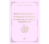Qui est Muhammad saw le Prophète de l'islam Rose - ALHAKIM ATTIRMIDHI - Albouraq - Poche - Essai