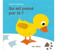 Qui est passé par là ? (Ned) Britta Teckentrup (Auteur), Britta Teckentrup (Illustration)
