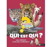 Qui est qui ? les animaux à ne pas confondre - Susie Rae - Nathan - cartonné - Document jeunesse