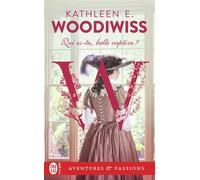 Qui est-tu, belle captive ? - Kathleen E. Woodiwiss - J'ai Lu - Poche - Roman