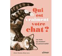 Qui est vraiment votre chat ? - Les tests qui révèlent sa personnalité !