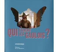 Qui étaient les Gaulois ?