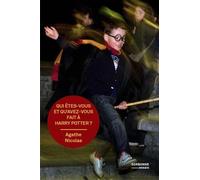 Qui Êtes-Vous Et Qu?Avez-Vous Fait À Harry Potter ?
