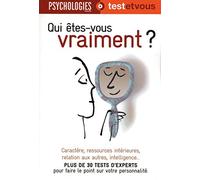 Qui êtes-vous vraiment ?