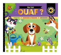 Qui fait... ouaf ? - Matthew Scott - 1 2 3 Soleil - cartonné - Album jeunesse