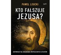Qui falsifie Jésus ? - Paweł Lisicki (Buch auf Polnisch)