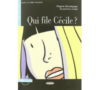 Qui file Cécile ?