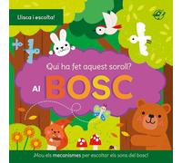 Qui ha fet aquest soroll? A la granja: Llibre amb sons per a bebès. Llisca el mecanisme i descobreix quin animal s'amaga darrere cada pàgina!