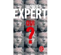 Qui ? - Jacques Expert - Lgf - Poche - Roman