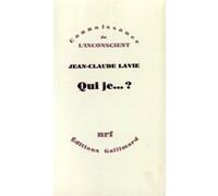 Jean-Claude Lavie – Qui je... ? – Gallimard
