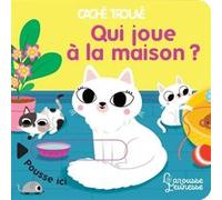 Qui joue à la maison ? Sonia Baretti (Illustration)
