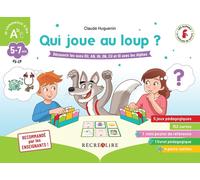 Qui Joue Au Loup ? Découvrir Les Sons Ou, An, In, On, Eu Et Oi Avec Les Alphas