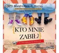 Qui m'a tué ? W poczekalni Pana B - Małgorzata J. Kursa (Hörbuch auf Polnisch)