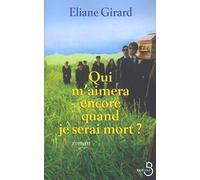 Qui m'aimera encore quand je serai mort ?