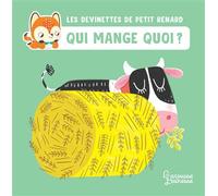Qui mange quoi ? - Les devinettes de Petit Renard - Céline Claire - Larousse - cartonné - Document jeunesse