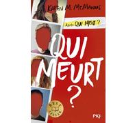 Qui meurt ?