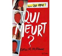 Qui meurt ? - Thriller ado