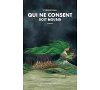 Qui ne consent doit mourir