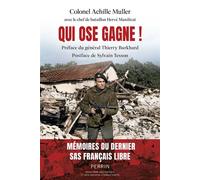 Qui ose gagne - Témoignage du dernier Français libre et combattant SAS de la Seconde Guerre mondiale - Hervé Manificat - Perrin - ebook (ePub) - Témoignage