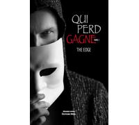 Qui perd gagne