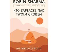 Qui pleurera sur votre tombe - Robin Sharma (Buch auf Polnisch)