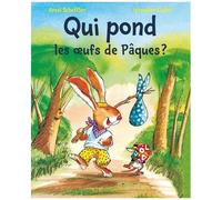 Qui Pond Les Oeufs De Pâques ?