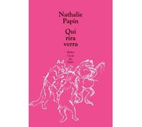 Qui rira verra - Nathalie Papin - Ecole Des Loisirs - broché - Théâtre