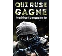 Qui ruse gagne