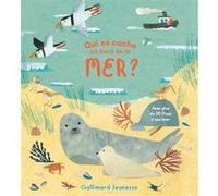 Qui se cache au bord de la mer ? Katharine McEwen (Auteur)
