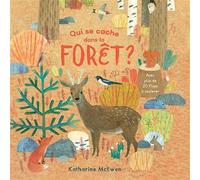 Katharine McEwen – Qui se cache dans la forêt ? – Gallimard