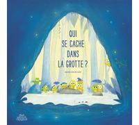 Qui se cache dans la grotte ? - Sang-Keun Kim - Sens Dessus Dessous - cartonné - Album jeunesse