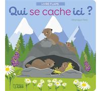 Qui se cache ici ani. montagne - Véronique Petit - Lito - cartonné - Album éveil dès la naissance