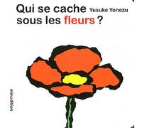 Qui se cache sous les fleurs ?