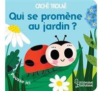Qui se promène au jardin ? Sonia Baretti (Illustration)