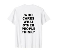 Qui se Soucie de ce Que pensent Les Autres ? Streetwear Y2K Backprint T-Shirt