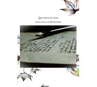 Qui sème le vent