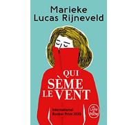 Qui Sème Le Vent