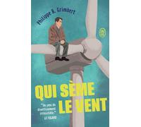 Qui sème le vent - Philippe B. Grimbert - J'ai Lu - Poche - Roman
