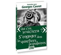 Qui s´en souciera? S'engager dans les quartiers populaires