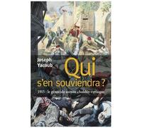 Qui S'en Souviendra ? - 1915 : Le Génocide Assyro-Chaldéo-Syriaque