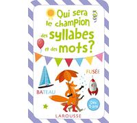 Collectif – Qui sera le champion des syllabes et des mots ? – Larousse