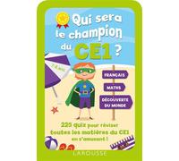 Larousse – Qui sera le champion du CE1 ? – Cahier de vacances