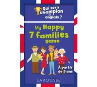 Qui sera le champion en anglais ? My Happy 7 families game Céline Leclerc (Auteur)