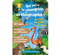 Qui Sera Le Champion En Orthographe ? - Du Ce1 Au Cm2, 7-10 Ans