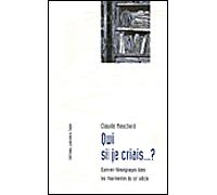 Qui si je criais... ? Oeuvres-témoignages dans les tourmentes du XXe siècle - Claude Mouchard - Laurence Teper - broché - Essai