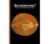 Qui sommes-nous ? Les rencontres philosophiques de l'Unesco