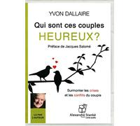 QUI SONT CES COUPLES HEUREUX?