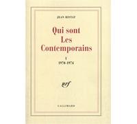 Qui sont les contemporains - 1970-1974 - Jean Ristat - Gallimard - Livre