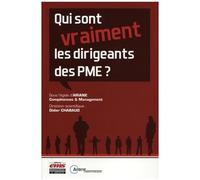 Qui Sont (Vraiment) Les Dirigeants Des Pme ?
